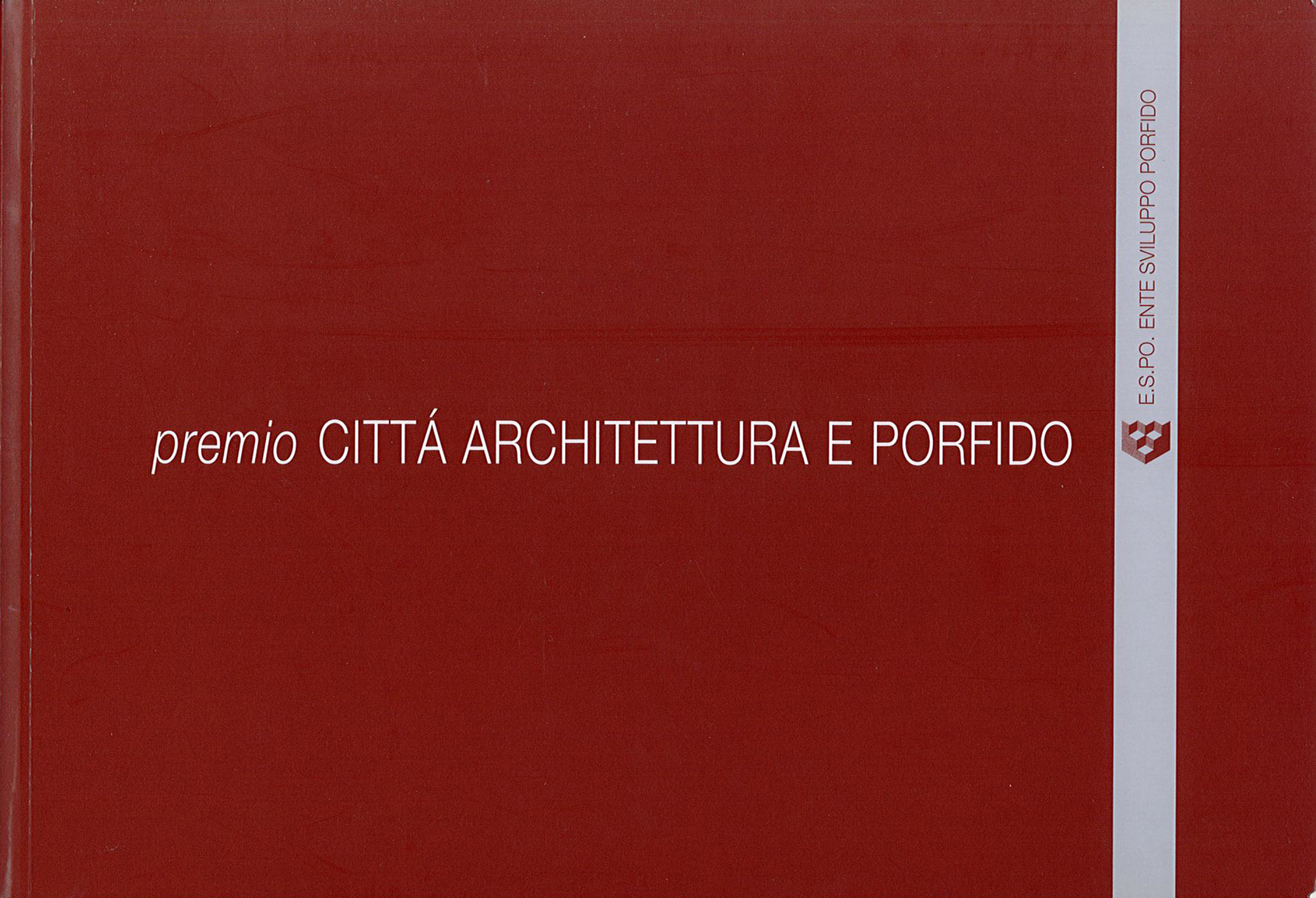 Pubblicazioni - Mimmo Premio città architettura porfido - oberti+oberti | architetti
